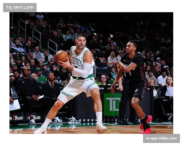 武切维奇凯尔特人高位策应 场均3.4助攻激活无球切入 武切维奇凯尔特人高位策应 场均3.4助攻激活无球切入